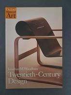 Oxford History of Art: Twentieth-Century Design, Ophalen of Verzenden, Zo goed als nieuw, Overige onderwerpen, Jonathan M. Woodham