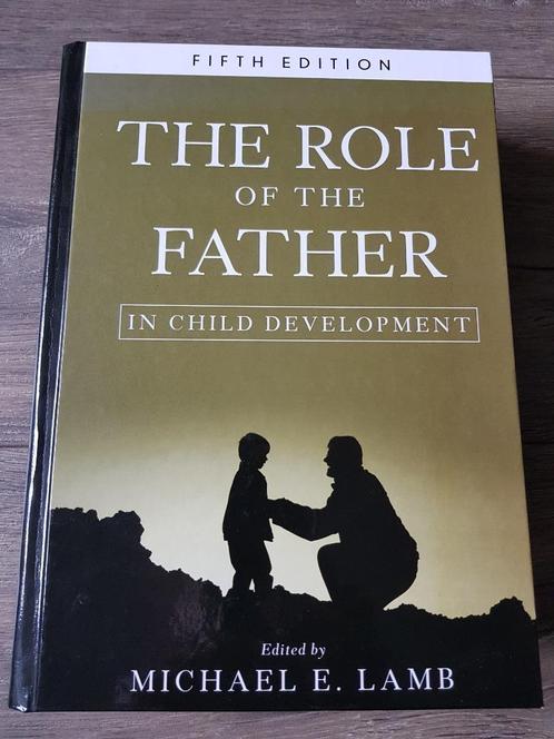 Boek HBO / WO : The Role of the Father in Child Development, Boeken, Studieboeken en Cursussen, Zo goed als nieuw, HBO, Ophalen of Verzenden