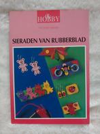 Sieraden van rubberblad - Yvonne Nijman, Verzenden, Gelezen, Overige onderwerpen, Yvonne Nijman
