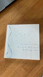 Het verhaal achter Michael W. Smith healing rain, Ophalen of Verzenden, Zo goed als nieuw, Artiest