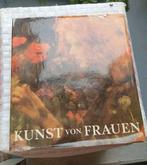 Kunst von Frauen: Das Berufsbild der bildenden Künstlerinnen, Ophalen of Verzenden, Schilder- en Tekenkunst