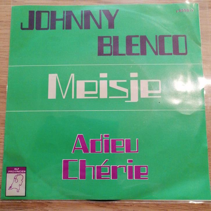 Johnny Blenco /meisje, Cd's en Dvd's, Vinyl | Nederlandstalig, Gebruikt, Levenslied of Smartlap, Overige formaten, Ophalen of Verzenden