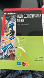 Theorie Electriciteitsleer 2 Monteur Leerwerkboek, Ophalen of Verzenden, Nieuw, J. den Hollander; J. Feringa; S.J.H. Frericks