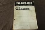 Suzuki GS400B 1976 motorcycle parts catalogue GS 400 B, Motoren, Handleidingen en Instructieboekjes, Ophalen of Verzenden, Suzuki
