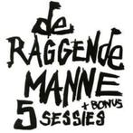 CD: De Raggende Manne + Bonus: 5 Sessies, Cd's en Dvd's, Ophalen of Verzenden, Zo goed als nieuw, Poprock
