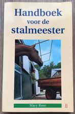 9789024605057 – Handboek voor de stalmeester – Mary Rose, Gelezen, Ophalen of Verzenden, Paarden of Pony's, Mary Rose