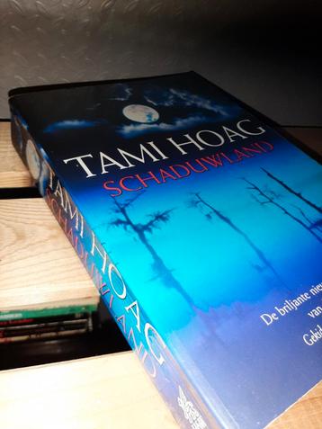 Tami Hoag - Schaduwland beschikbaar voor biedingen