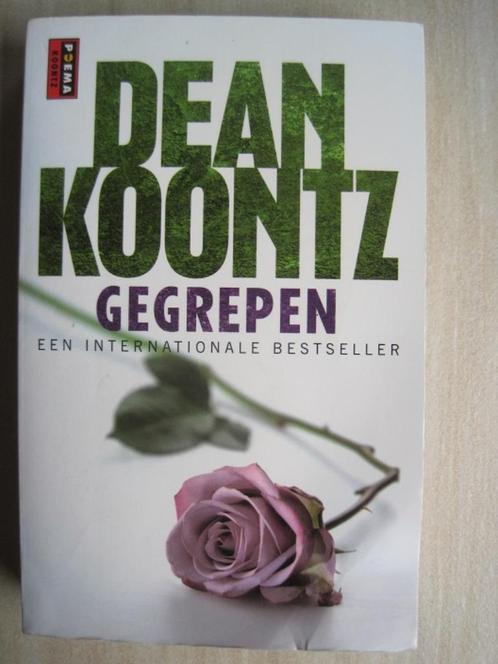 057 - Gegrepen - Dean Koontz, Boeken, Thrillers, Zo goed als nieuw, Amerika, Ophalen of Verzenden
