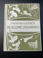 Frederik van Eeden: De Kleine Johannes, Boeken, Gelezen, Fictie, Verzenden