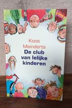 De club van lelijke kinderen - Koos Meinderts (paperback), Ophalen of Verzenden, Gelezen, Koos Meinderts
