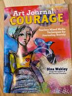Art journal courage dina wakely nieuw, Ophalen of Verzenden, Zo goed als nieuw