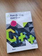 Aan de slag met C++ 9789024412938, Boeken, Ophalen of Verzenden