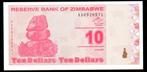 Bankbiljet - Zimbabwe 10 Dollars 2009 - UNC, Ophalen of Verzenden, Zimbabwe, Los biljet