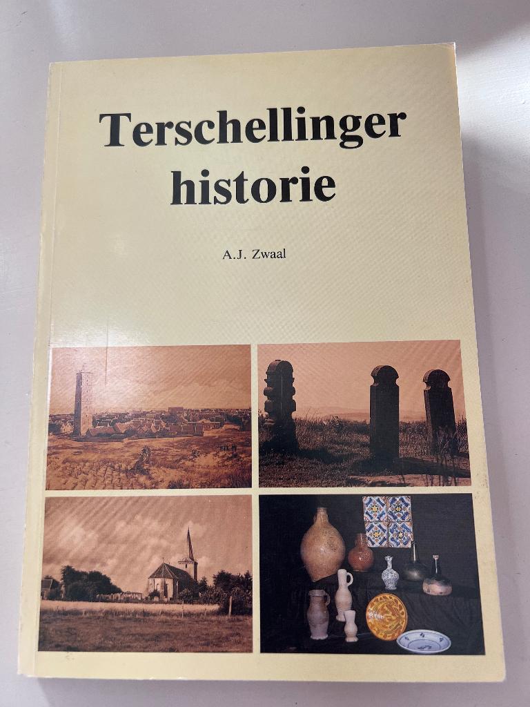 Terschellinger historie, A. J. Zwaal, Boeken, Ophalen of Verzenden, Gelezen
