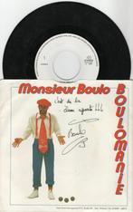 Monsieur Boule - Boulomanie, Ophalen of Verzenden, 7 inch, Single