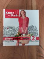 Koken met Karin zonder pakjes en zakjes 2, Ophalen of Verzenden, Zo goed als nieuw, Karin Luiten
