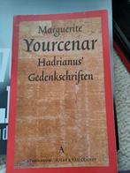 Marguerite Yourcenar - Hadrianus' gedenkschriften, Boeken, M. Yourcenar, Ophalen of Verzenden, Zo goed als nieuw, Nederland