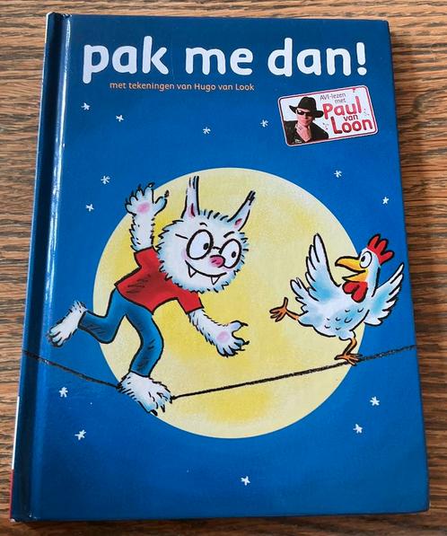 AVI-START PAUL VAN LOON " PAK ME DAN" GEADV DOOR SCHOLEN, Boeken, Kinderboeken | Kleuters, Zo goed als nieuw, Ophalen of Verzenden