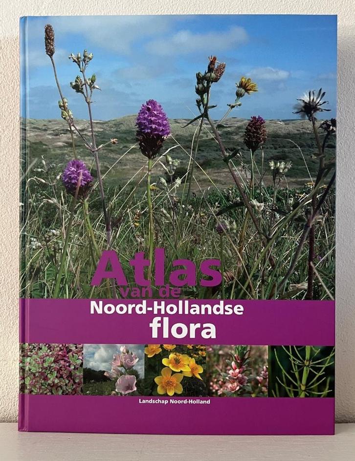 Atlas van de Noord-Hollandse flora, Boeken, Natuur, Zo goed als nieuw, Bloemen, Planten en Bomen, Ophalen of Verzenden