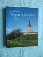 Kerst Huisman - Terpen in Friesland - Een inleiding, Boeken, Ophalen of Verzenden, Zo goed als nieuw