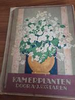 Verkade Kamerplanten door A.J. van Laren, Ophalen of Verzenden, Gelezen, Tuinieren en Tuinplanten