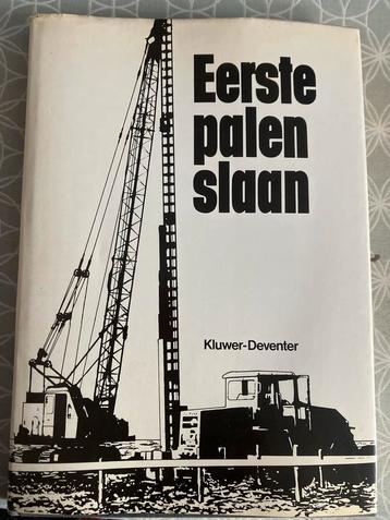Eerste palen slaan - Architectuur boek beschikbaar voor biedingen