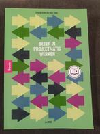 Beter in projectmatig werken, Boeken, Zo goed als nieuw, Ten Gevers en Ron Tode, Beta, HBO