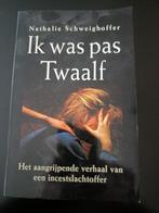 Schweighoffer - Ik was pas twaalf, Schweighoffer, Ophalen of Verzenden