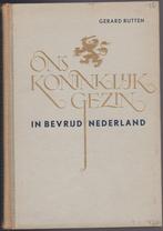Ons Koninklijk Gezin in Bevrijd Nederland, Ophalen of Verzenden, Gebruikt, Nederland, Tijdschrift of Boek
