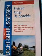 GEZOCHT , BOEKJE FIETSEN LANGS DE SCHELDE, Ophalen of Verzenden