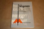 75 jaar Mignon in een eeuw Geleense mannenkoorzang., Boeken, Ophalen of Verzenden, 20e eeuw of later, Gelezen