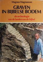 Graven in Bijbelse bodem - Archeologie (1978), Boeken, Gelezen, Verzenden