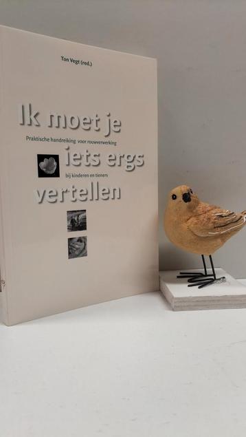 Vegt, Ton; Ik moet je iets ergs vertellen beschikbaar voor biedingen