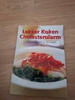 Cholesterolarm koken, Boeken, Kookboeken, Ophalen of Verzenden, Zo goed als nieuw