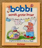 Bobbi wordt grote broer - Voorleesboekje, Boeken, Kinderboeken | Baby's en Peuters, Ophalen of Verzenden, Zo goed als nieuw, Ingeborg Bijlsma & Monica Maas