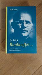 P. Barz - Ik ben Bonhoeffer, Achtergrond en Informatie, Spiritualiteit algemeen, P. Barz, Ophalen of Verzenden