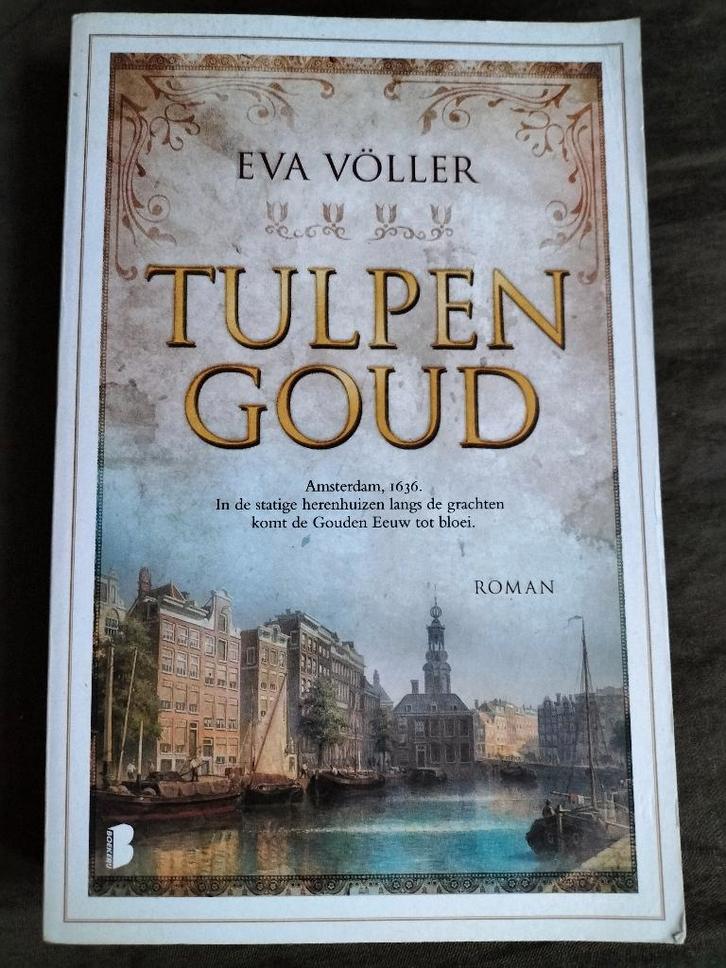 Eva Völler - Tulpengoud, Boeken, Historische romans, Zo goed als nieuw, Ophalen of Verzenden