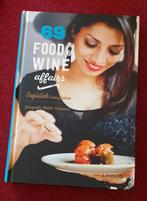 Sepideh Sedaghatnia - 69 food & wine affairs, Boeken, Kookboeken, Sepideh Sedaghatnia, Ophalen of Verzenden, Zo goed als nieuw