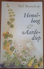 Hemelhoog & Aardediep, Nel Benschop, Ophalen of Verzenden, Zo goed als nieuw, Nel Benschop, Eén auteur