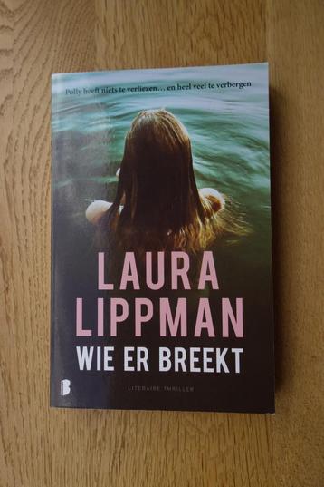 Laura Lippman: wie er breekt beschikbaar voor biedingen