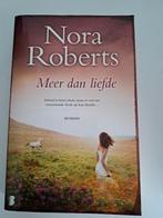 Meer dan liefde, Ophalen of Verzenden, Gelezen, Nora Roberts