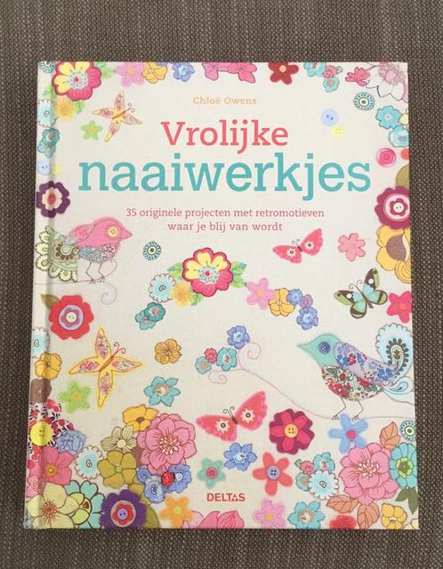 Chloë Owens - Vrolijke naaiwerkjes, Boeken, Hobby en Vrije tijd, Zo goed als nieuw, Ophalen of Verzenden