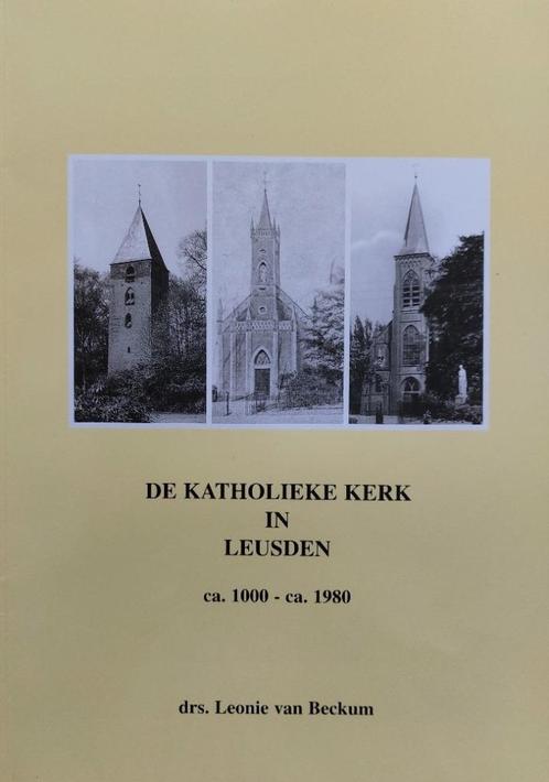 Leusden, De katholieke kerk van ca. 1000 - ca. 1980, Boeken, Geschiedenis | Stad en Regio, Zo goed als nieuw, 15e en 16e eeuw