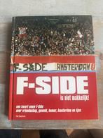 F-side is niet makkelijk boek, Verzamelen, Ophalen of Verzenden, Zo goed als nieuw, Buitenlandse clubs, Boek of Tijdschrift