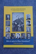 Philip Vermoortel. Wie is wie in Max Havelaar? (Multatuli), Ophalen of Verzenden, Zo goed als nieuw, Nederland