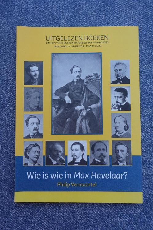Philip Vermoortel. Wie is wie in Max Havelaar? (Multatuli), Boeken, Literatuur, Zo goed als nieuw, Nederland, Ophalen of Verzenden