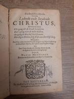 antiek boek 1664 D. Montanus Lydende en Strydende Christus, Ophalen of Verzenden