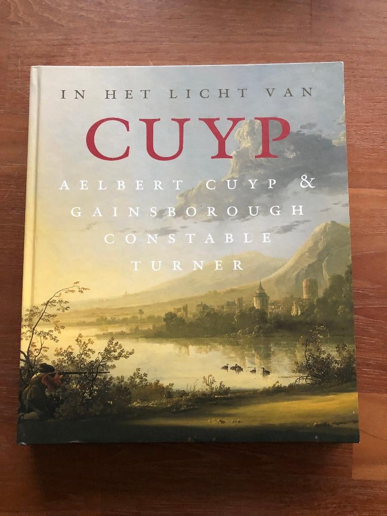 In het licht vaqn Cuyp. Albert Cuyp & Gainsborough Constable, Verzenden, Zo goed als nieuw, Marlies Enklaar