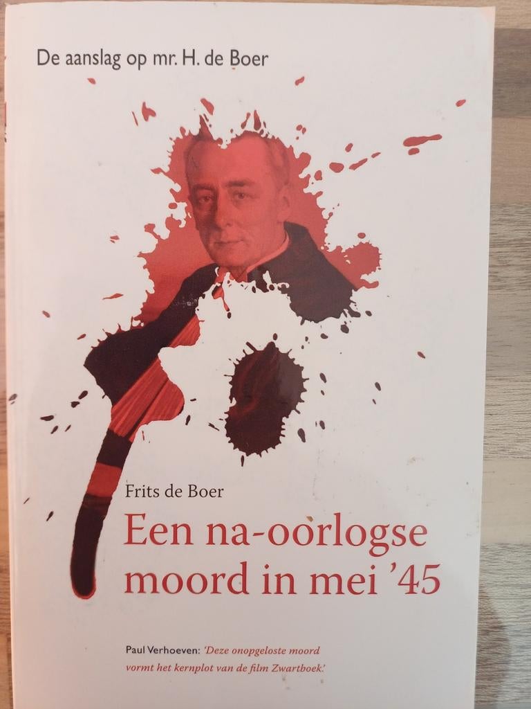 F. de Boer - Een na-oorlogse moord in mei 1945, Boeken, Ophalen of Verzenden