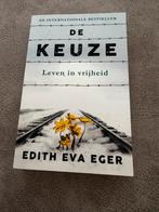 De Keuze - Leven in vrijheid door Edith Eva Eger, Boeken, Ophalen of Verzenden, Nieuw, Overige